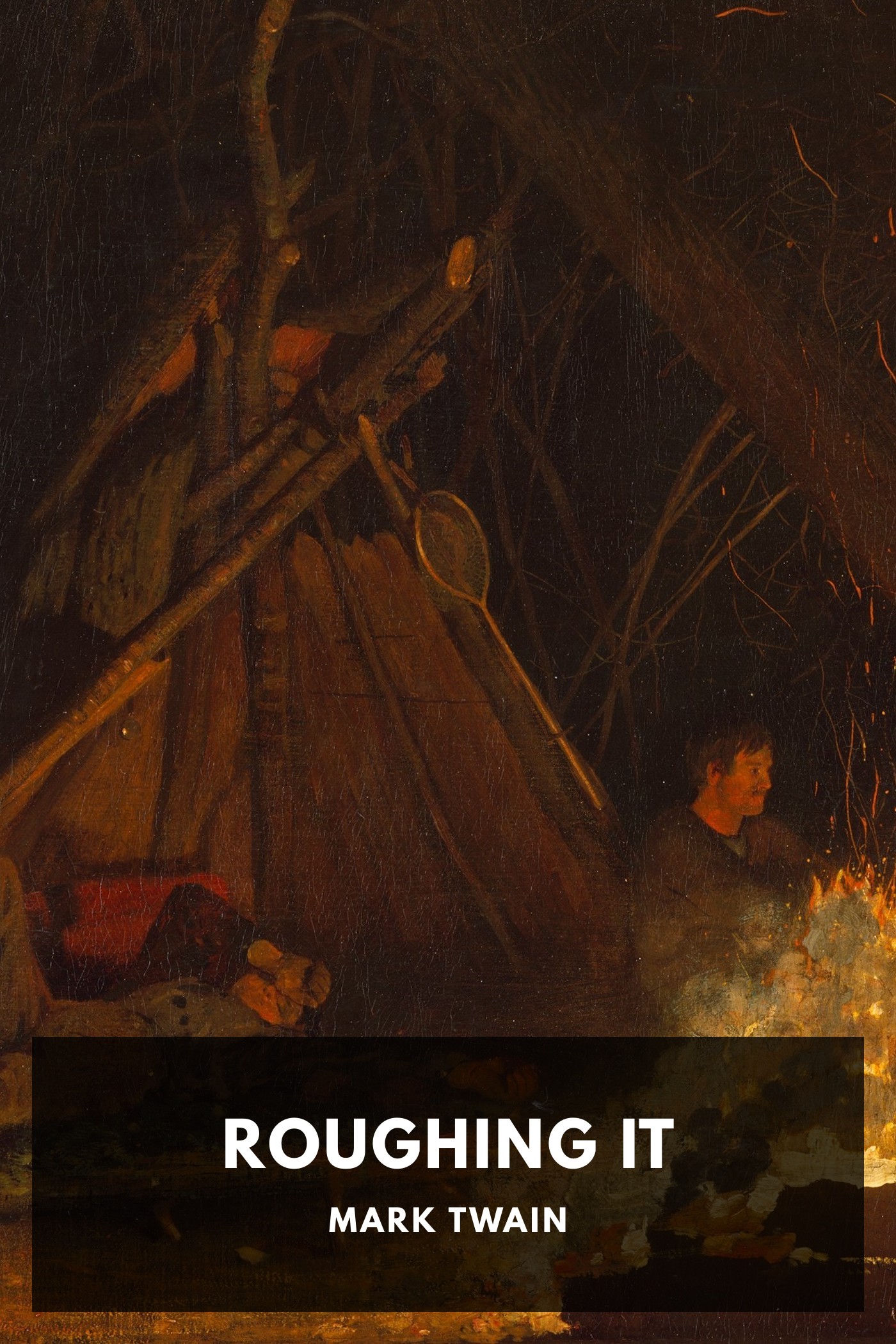 Cover of Roughing It by Mark Twain