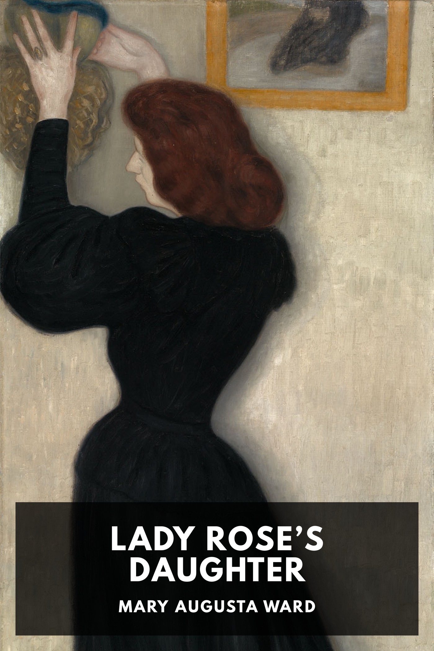Cover of Lady Rose’s Daughter by Mary Augusta Ward