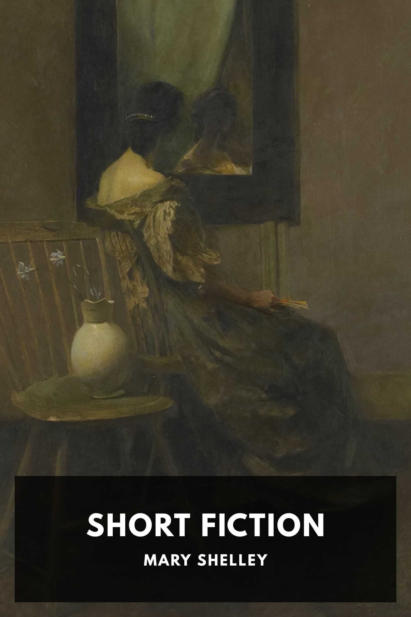 Cover of Short Fiction by Mary Shelley