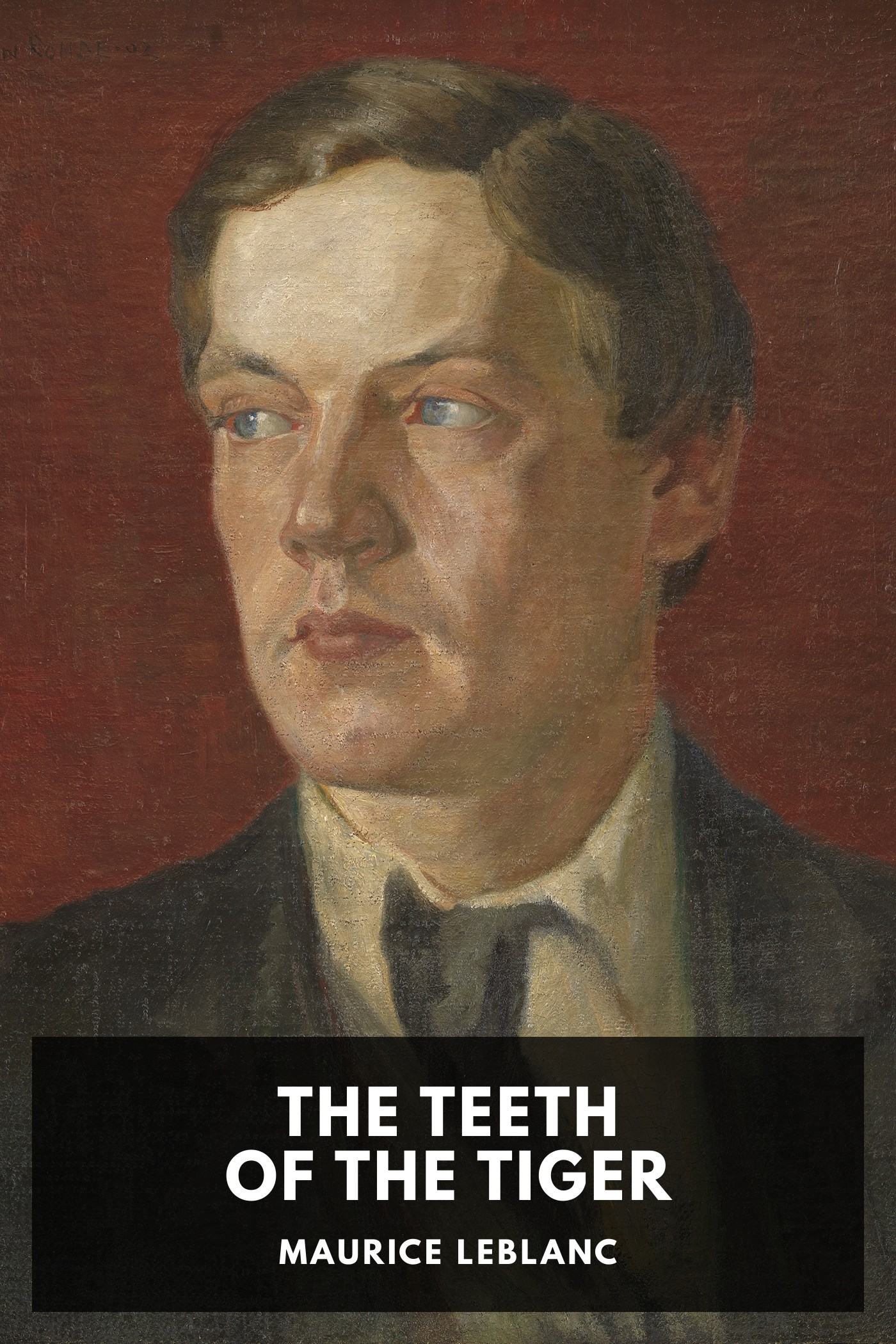 Couverture de The Teeth of the Tiger par Maurice Leblanc