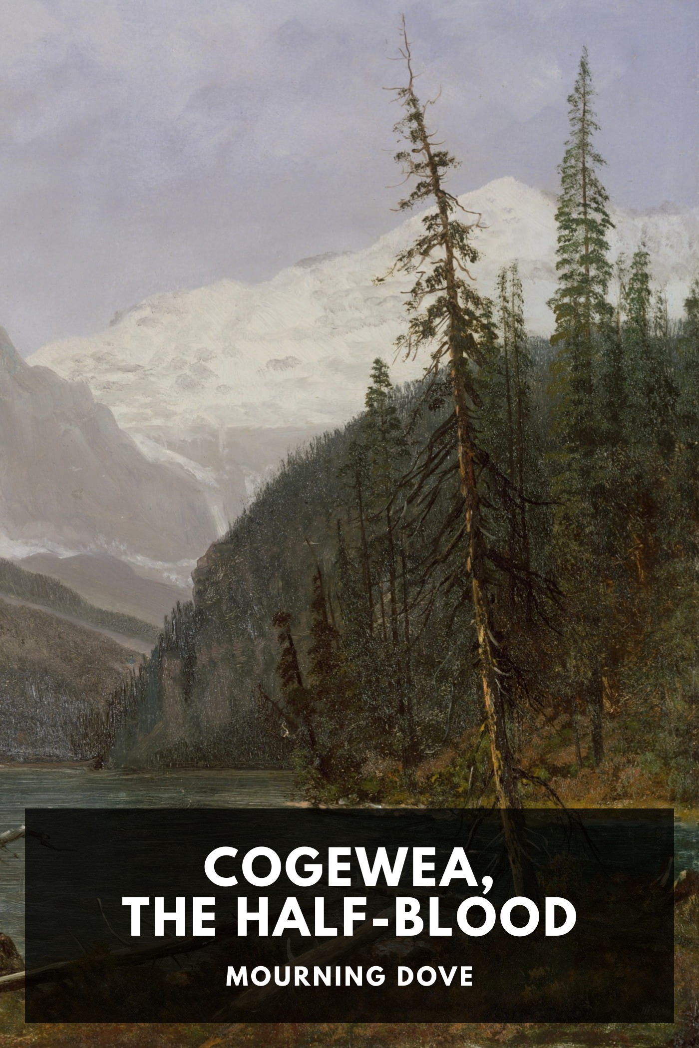 Couverture de Cogewea, the Half-Blood par Mourning Dove