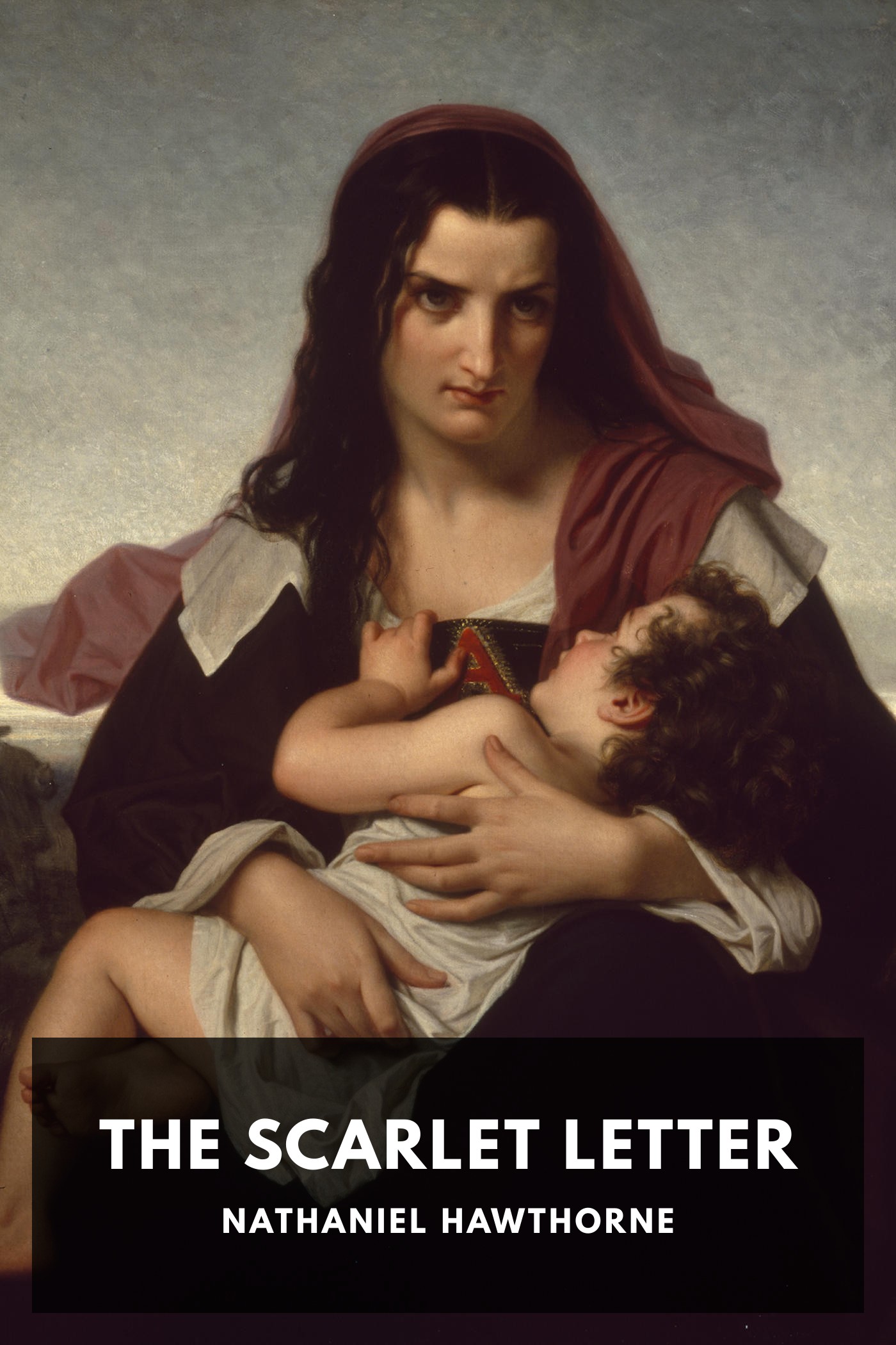 Cover of The Scarlet Letter by Nathaniel Hawthorne