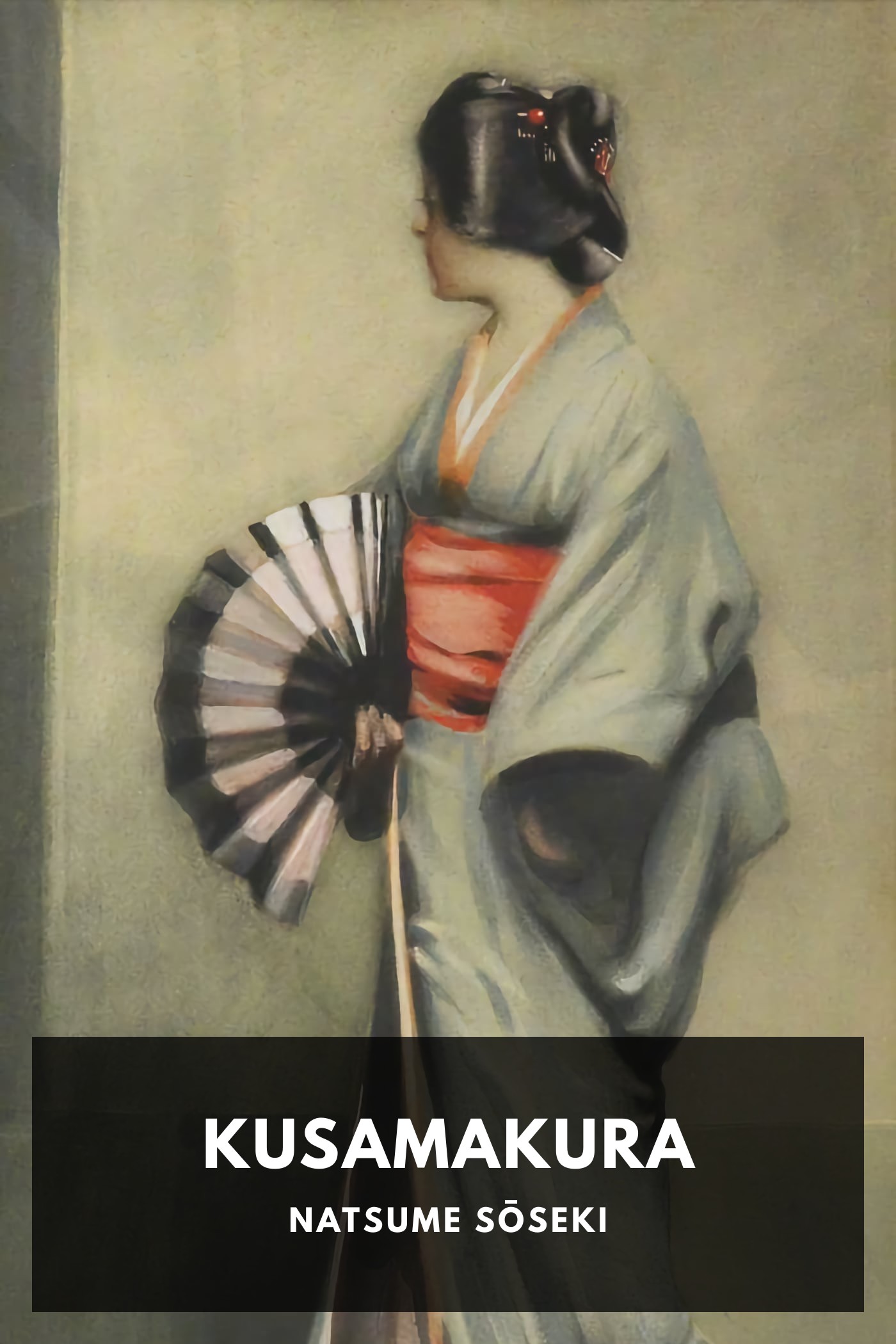 Cover of Kusamakura by Natsume Sōseki