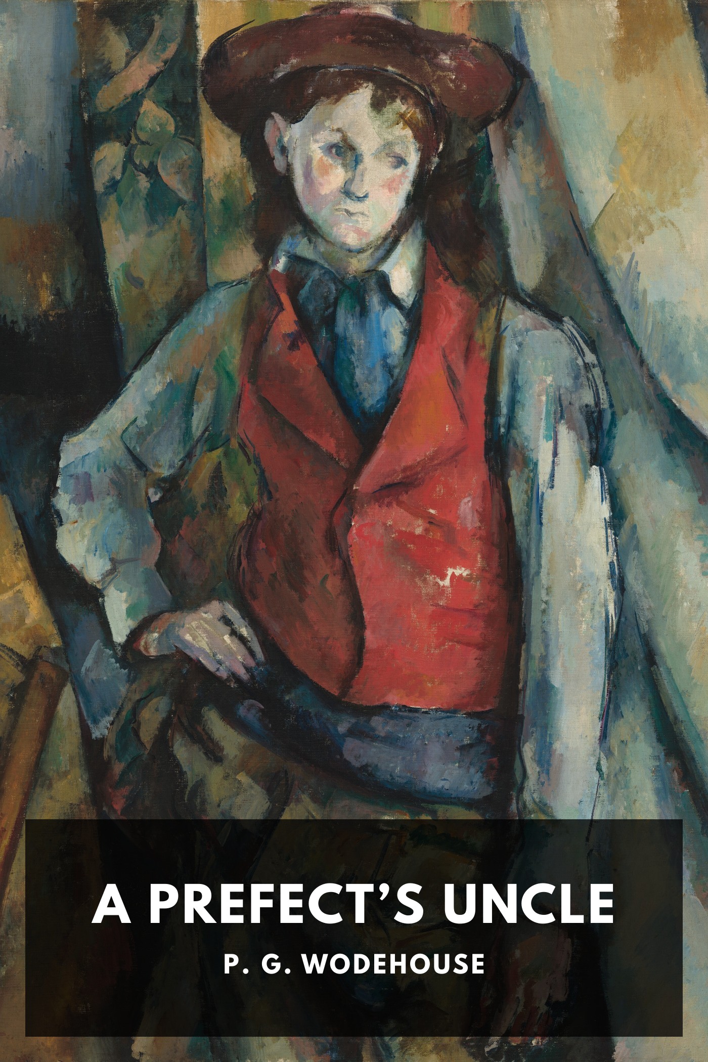 Cover of A Prefect’s Uncle by P. G. Wodehouse