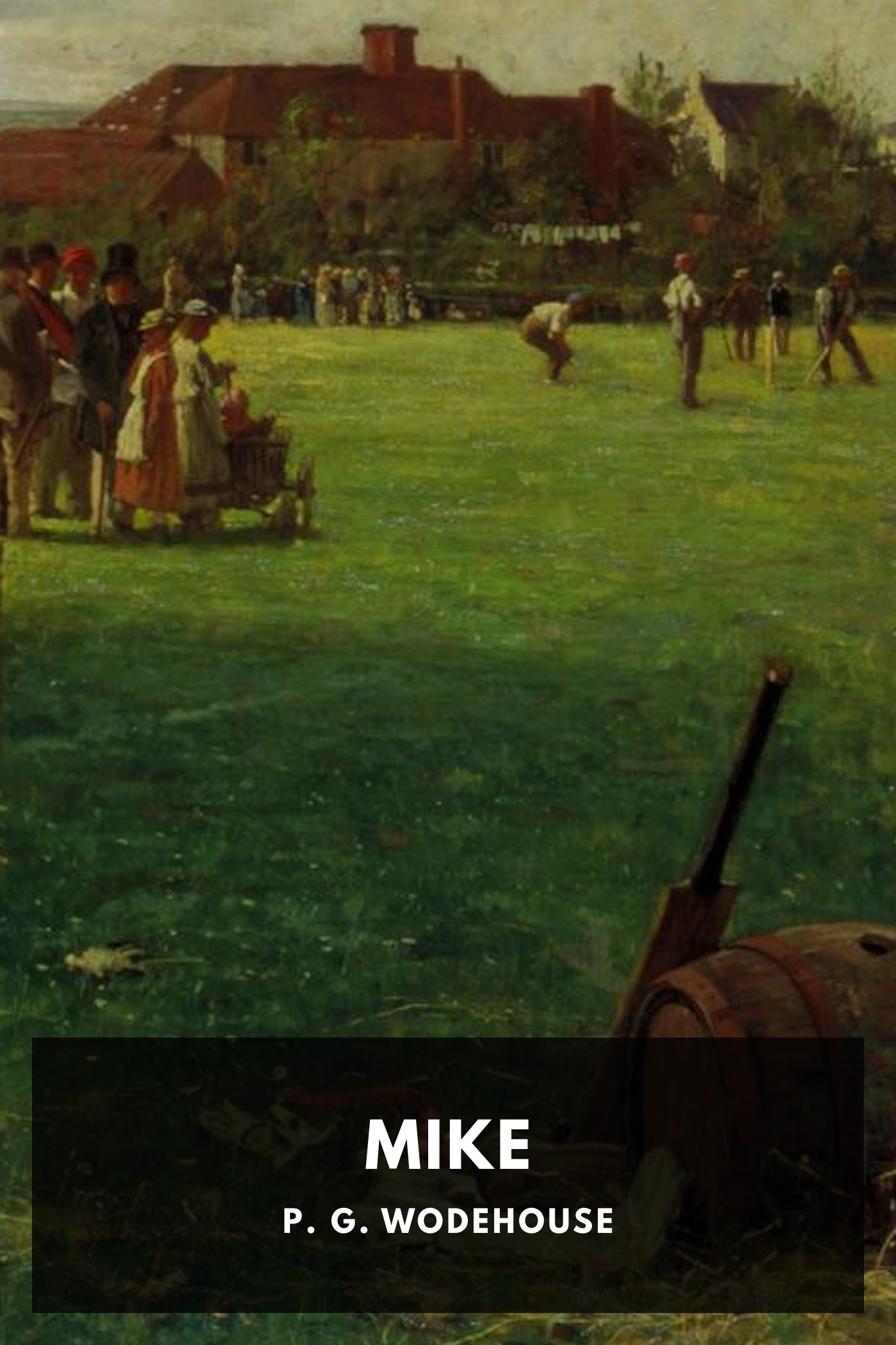 Portada de Mike, de P. G. Wodehouse