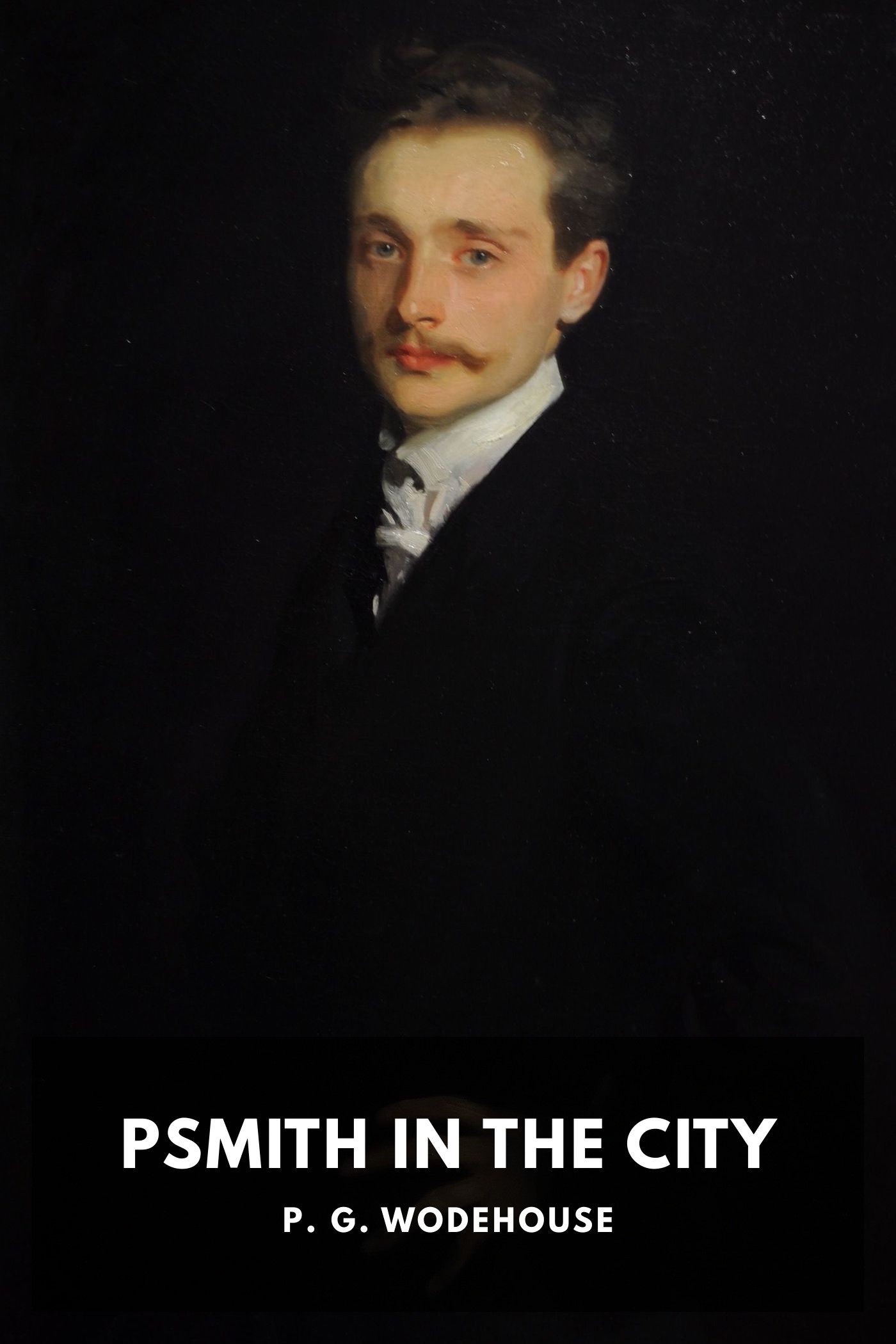 《Psmith in the City》封面,P. G. Wodehouse 著