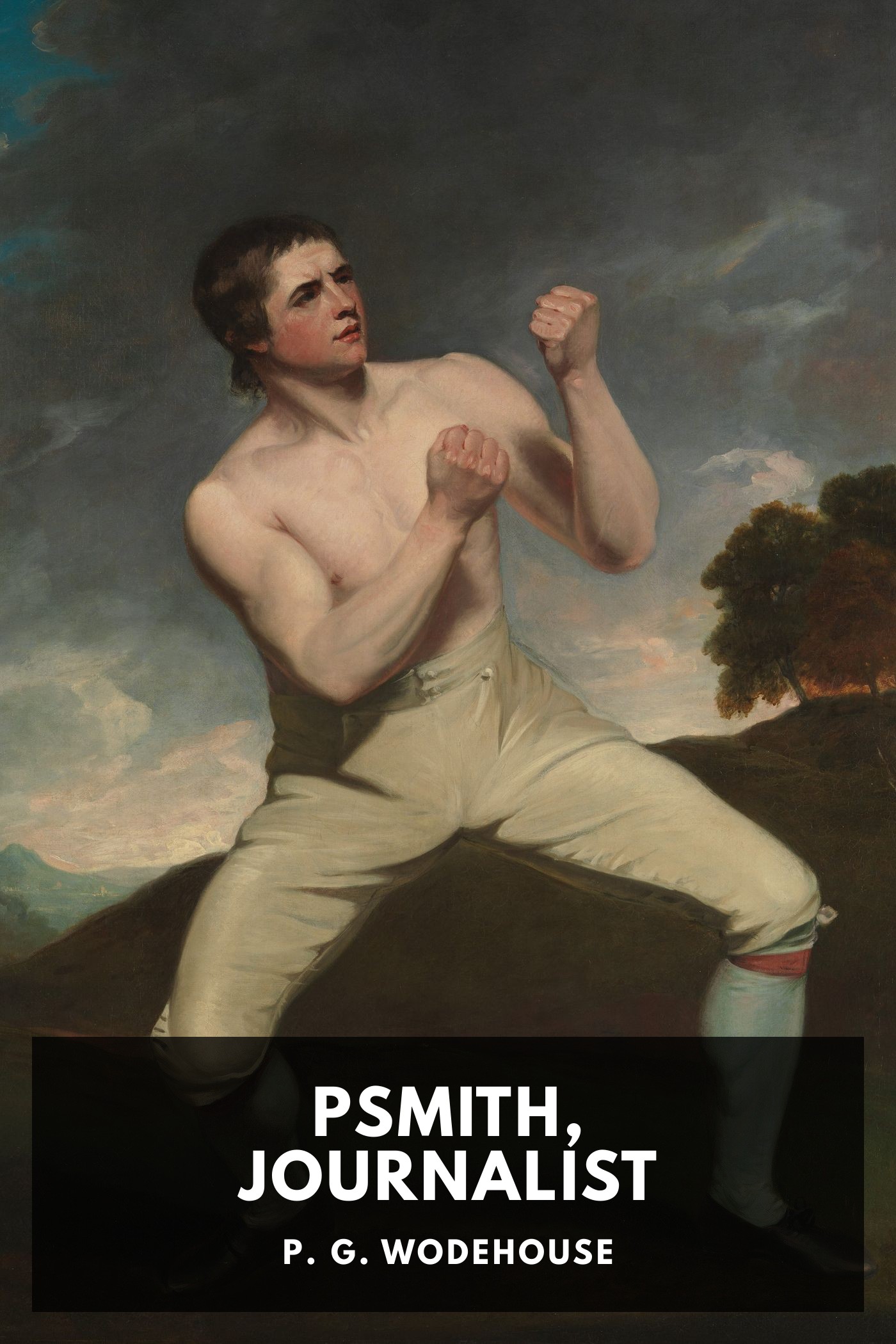 Cover of Psmith, Journalist by P. G. Wodehouse