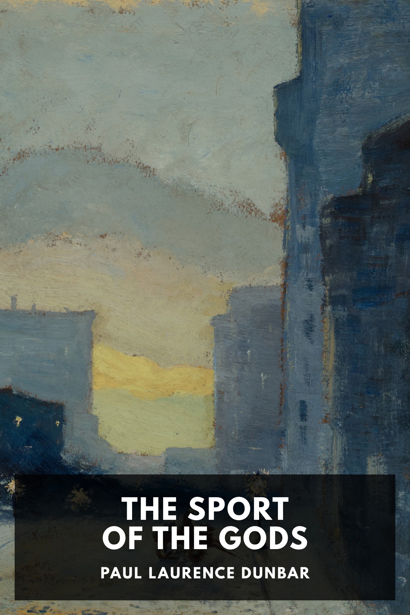 《The Sport of the Gods》封面,Paul Laurence Dunbar 著