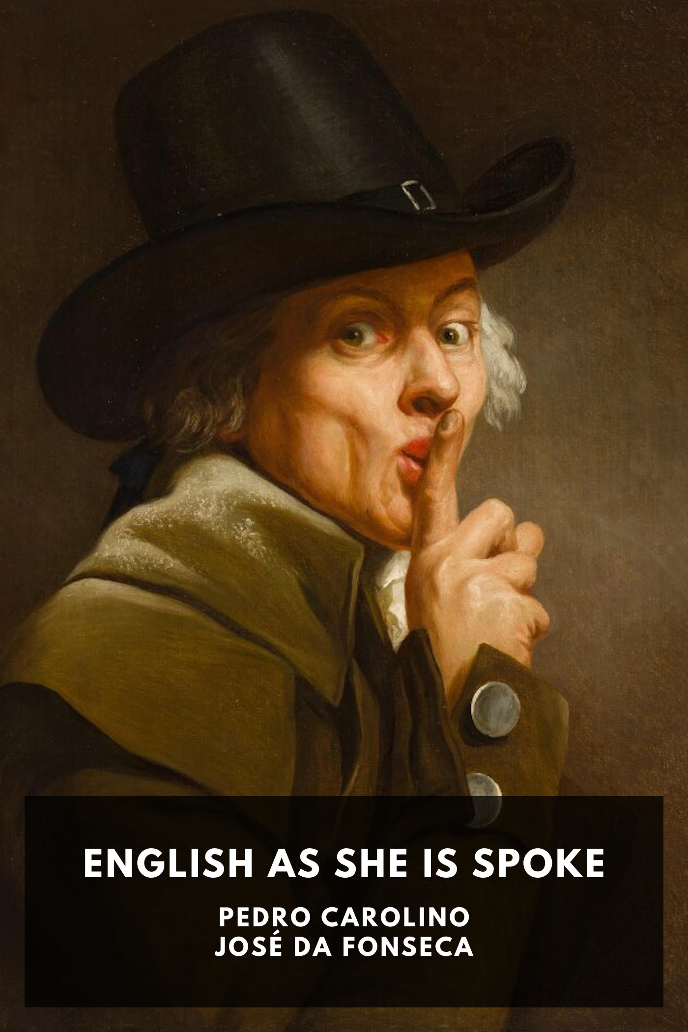 Portada de English as She Is Spoke, de Pedro Carolino; José da Fonseca