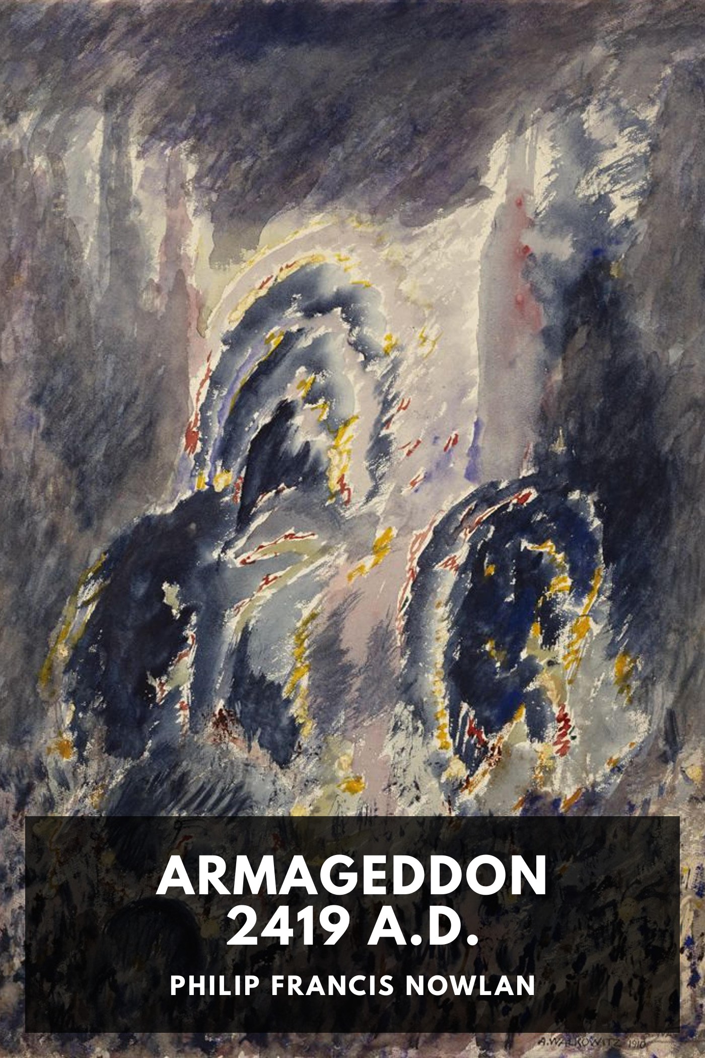 Cover of Armageddon 2419 A.D. by Philip Francis Nowlan
