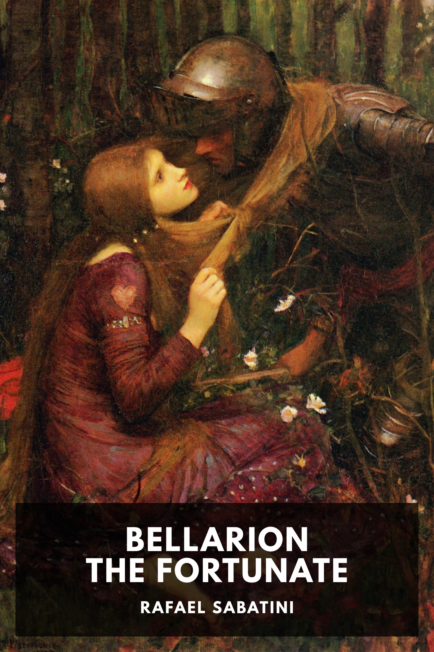 Cover of Bellarion the Fortunate by Rafael Sabatini