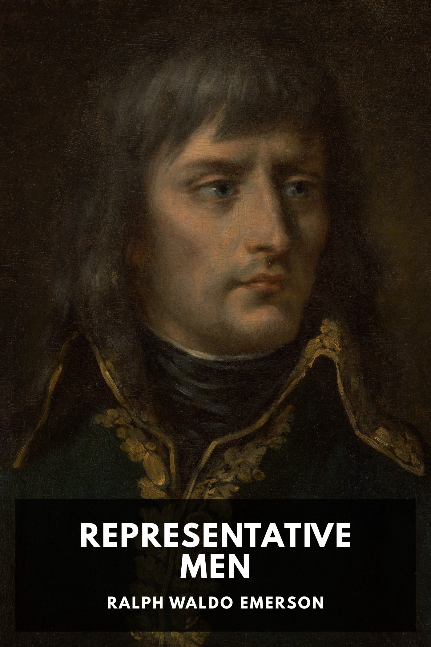 Cover of Representative Men by Ralph Waldo Emerson