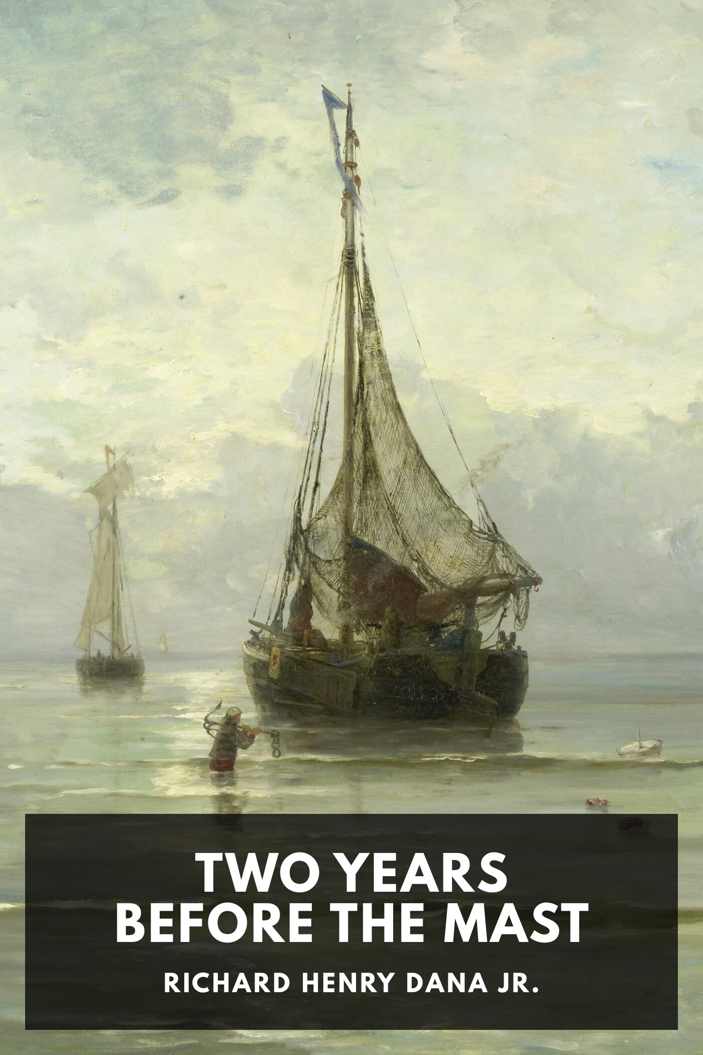 Couverture de Two Years Before the Mast par Richard Henry Dana Jr.