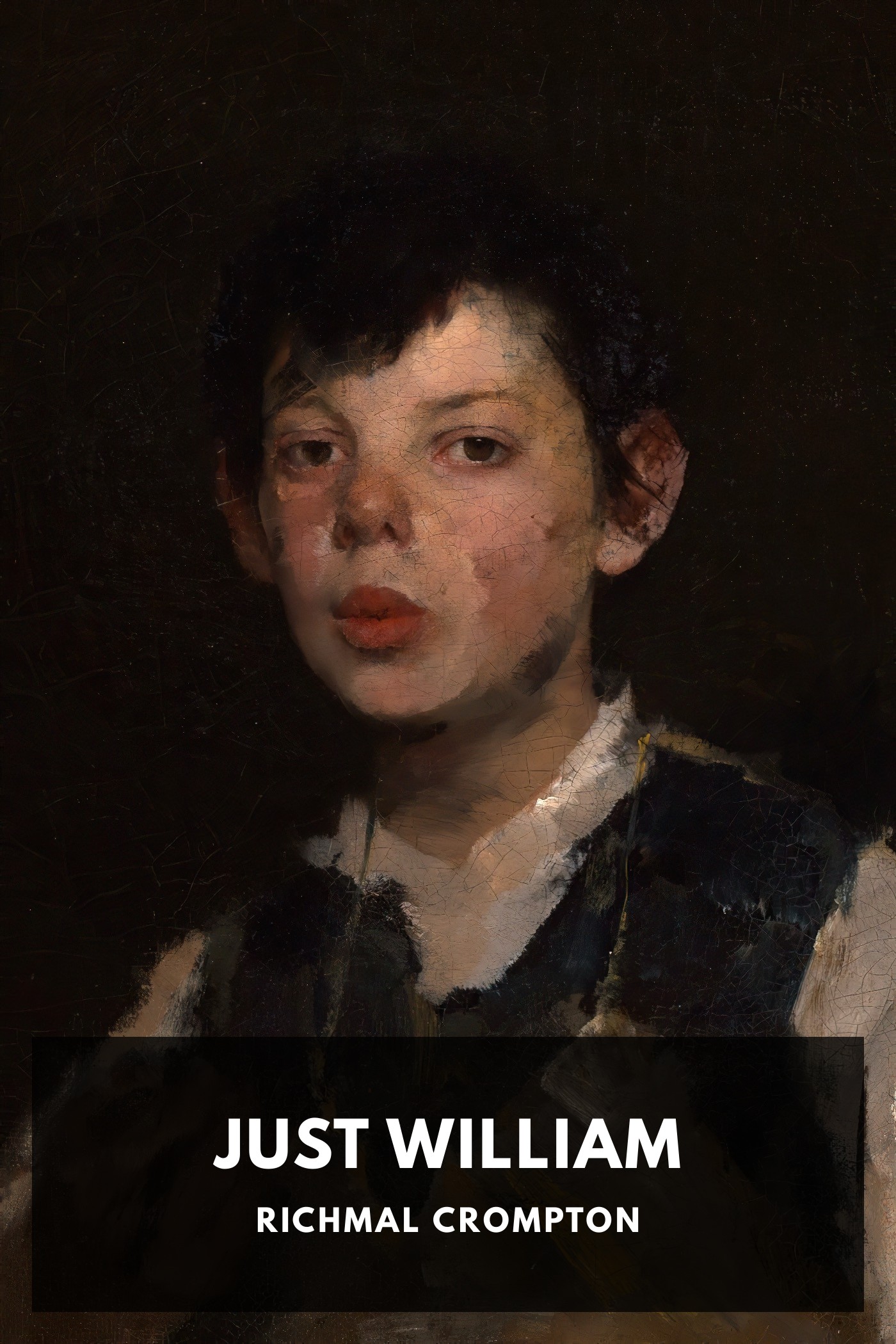 Cover of Just William by Richmal Crompton