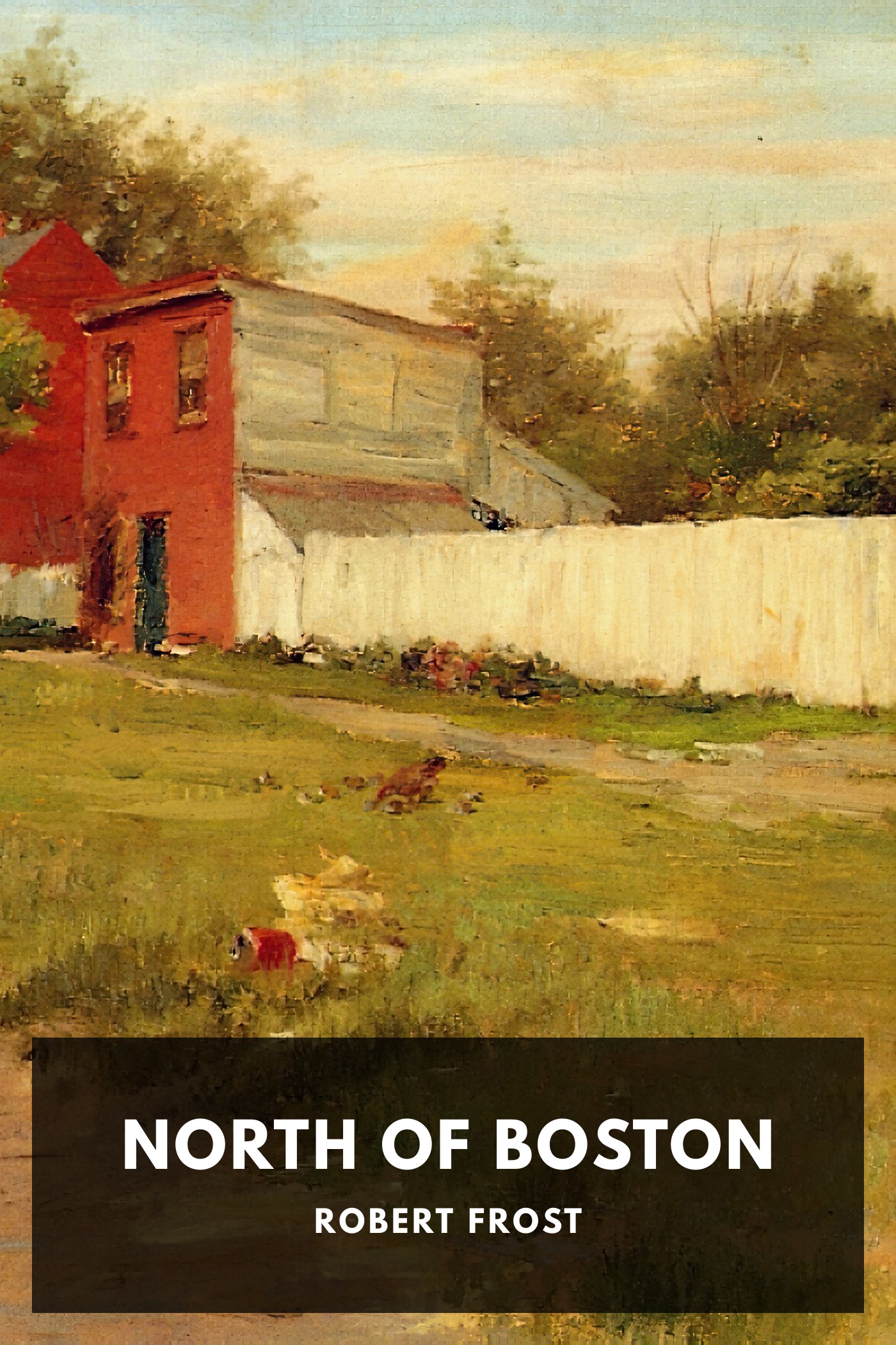 Portada de North of Boston, de Robert Frost