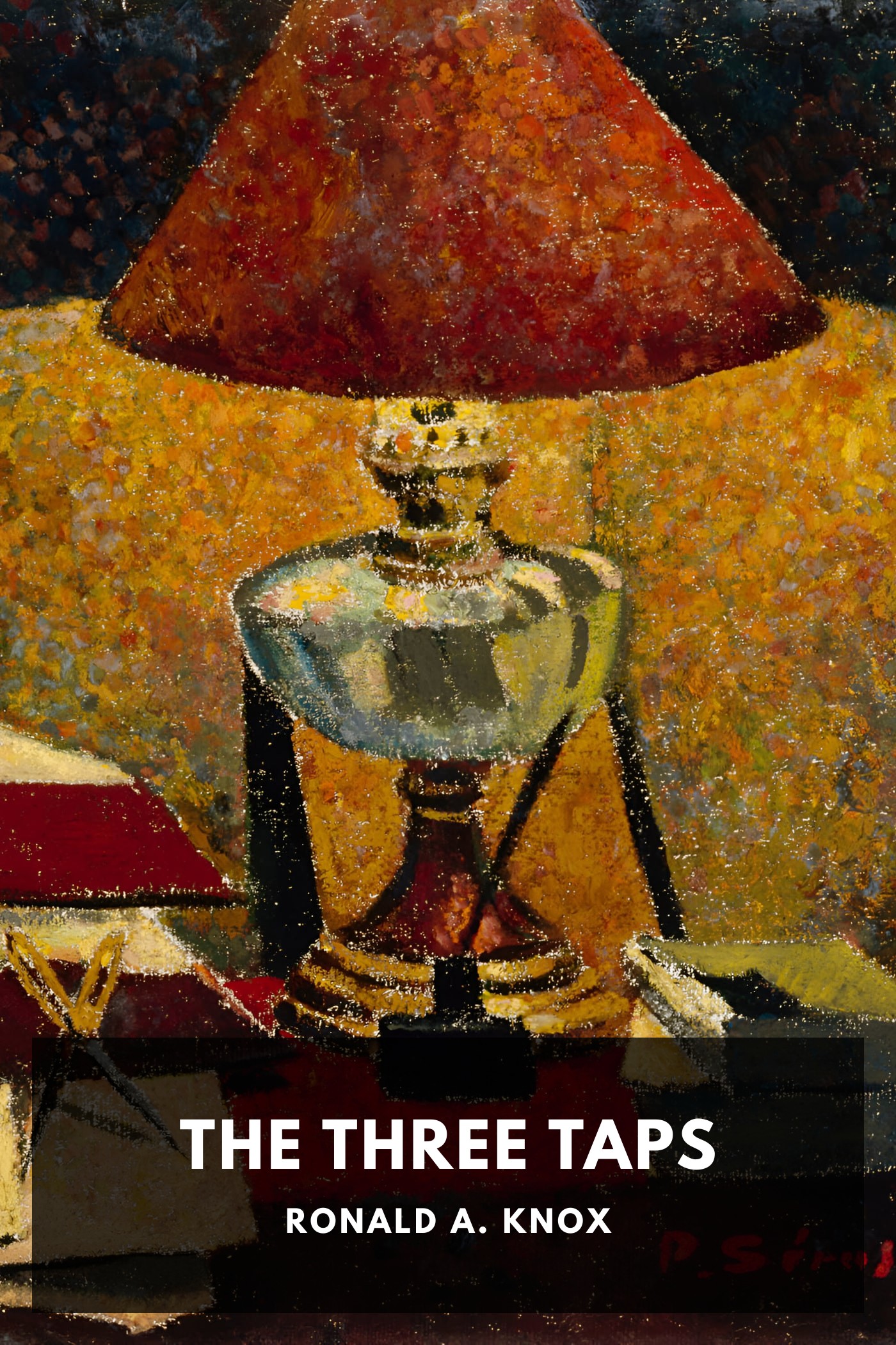 Cover of The Three Taps by Ronald A. Knox