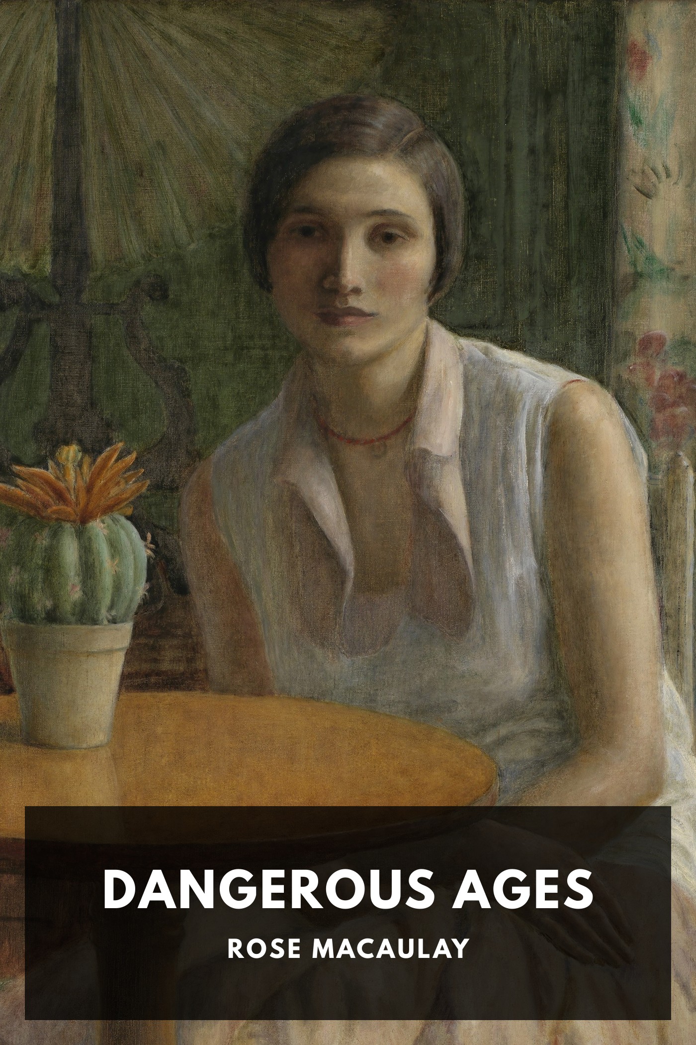 Cover of Dangerous Ages by Rose Macaulay