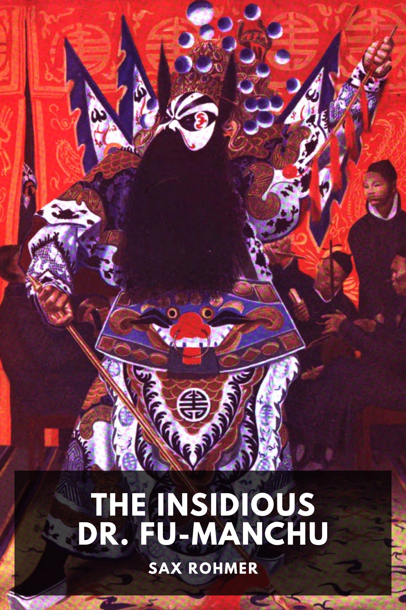 Portada de The Insidious Dr. Fu-Manchu, de Sax Rohmer