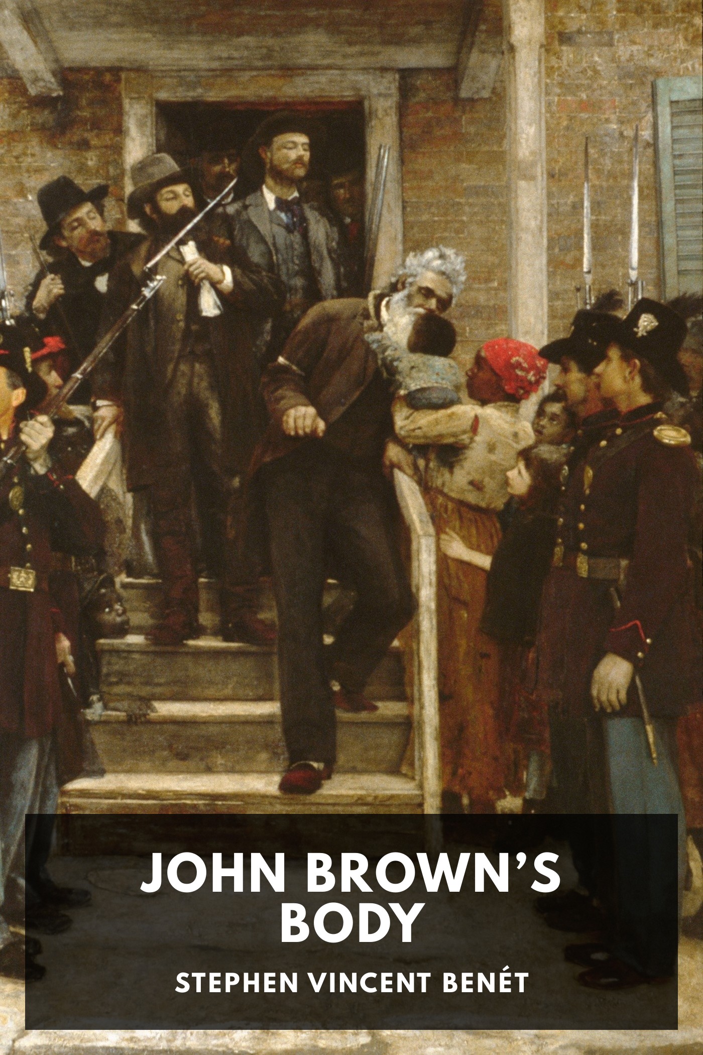 Couverture de John Brown’s Body par Stephen Vincent Benét