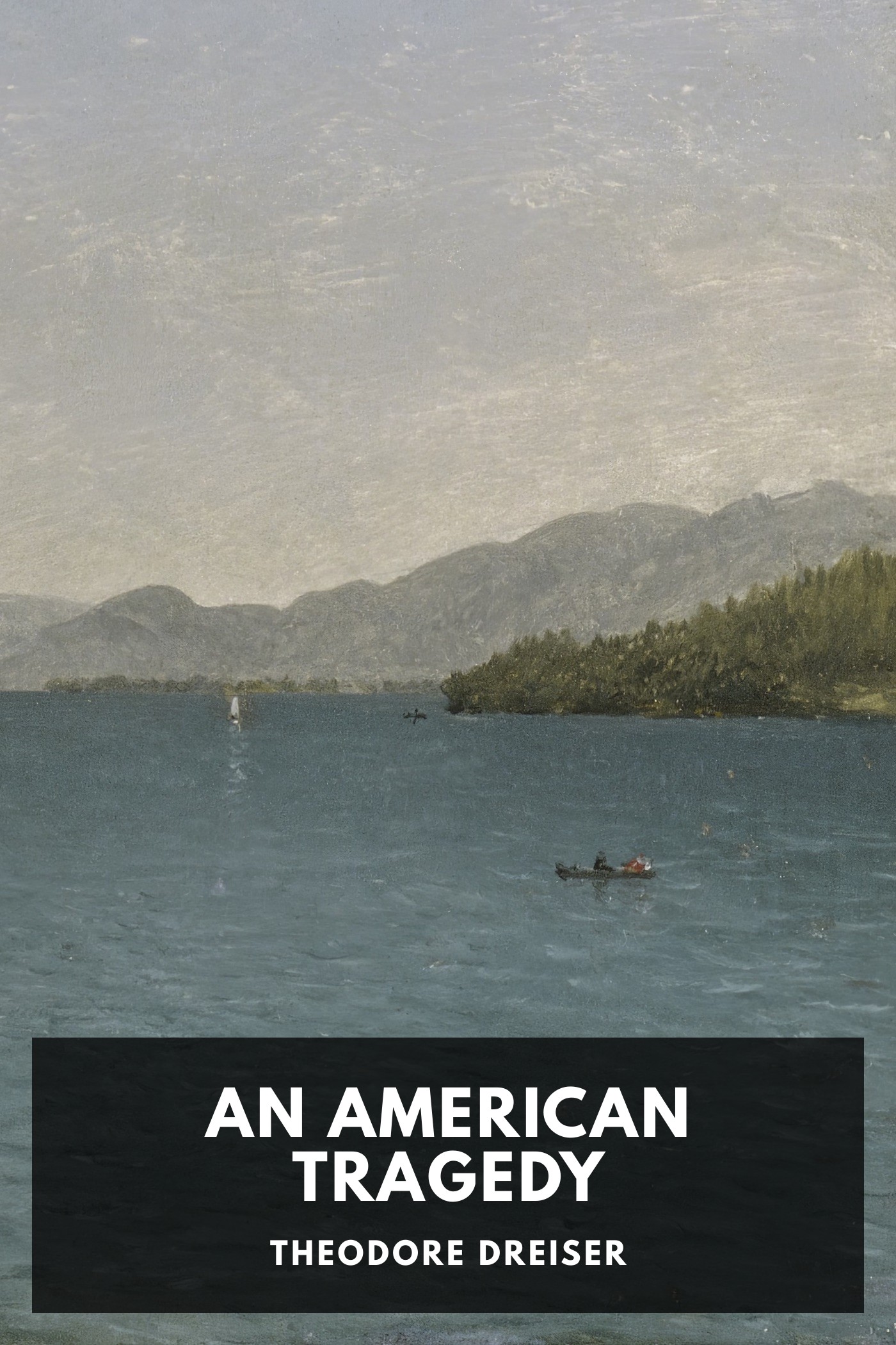 《An American Tragedy》封面,Theodore Dreiser 著