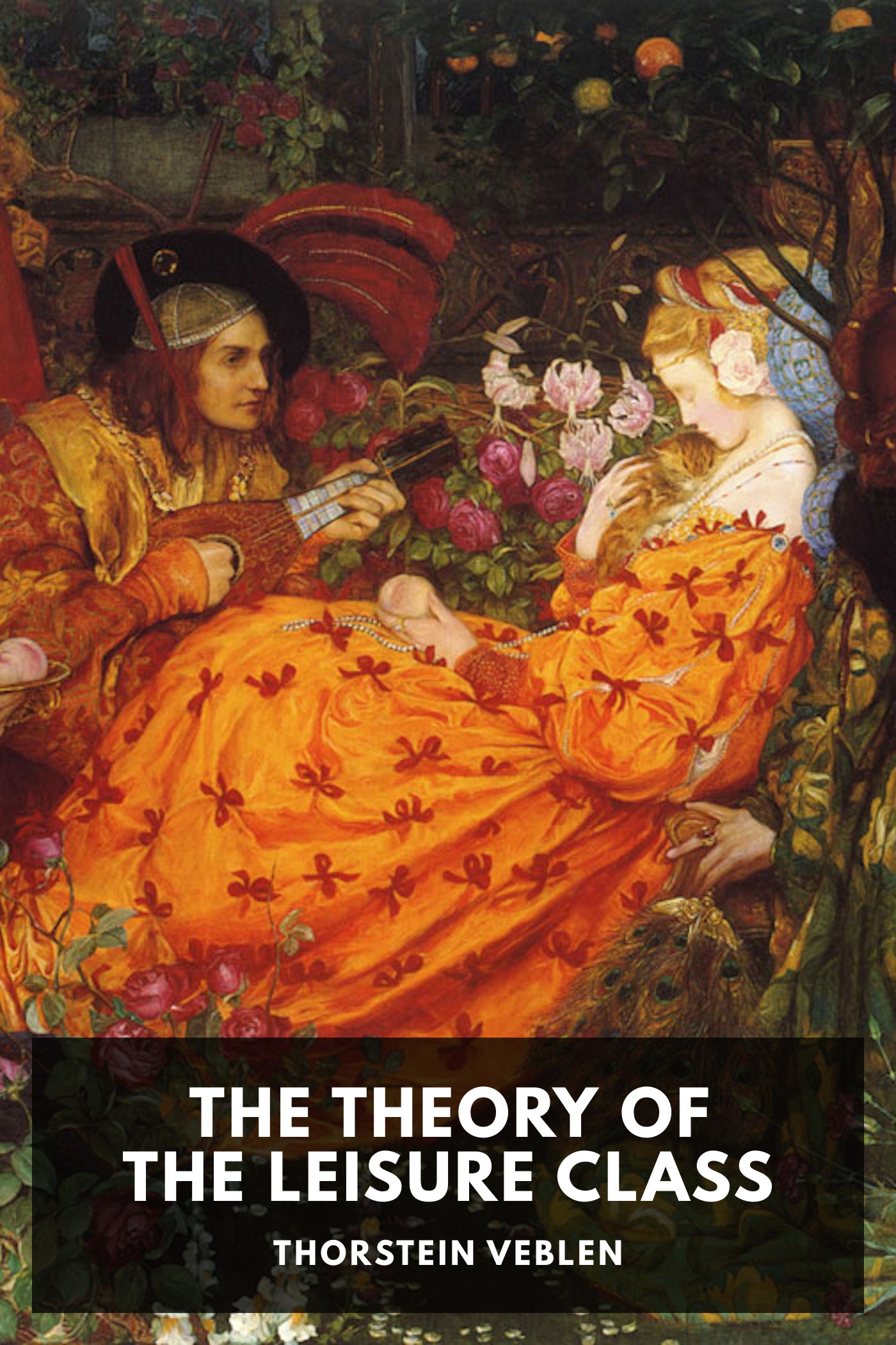Couverture de The Theory of the Leisure Class par Thorstein Veblen