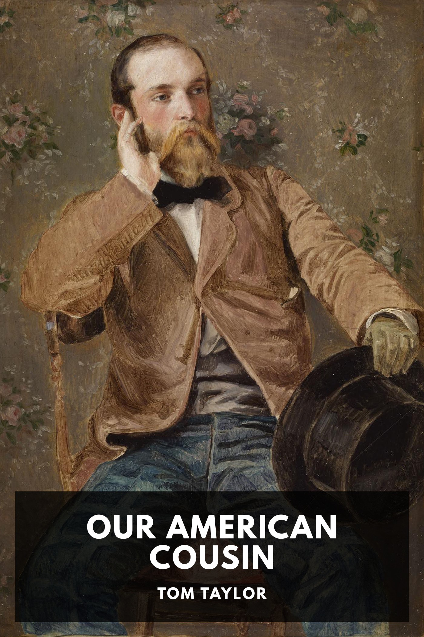 Portada de Our American Cousin, de Tom Taylor