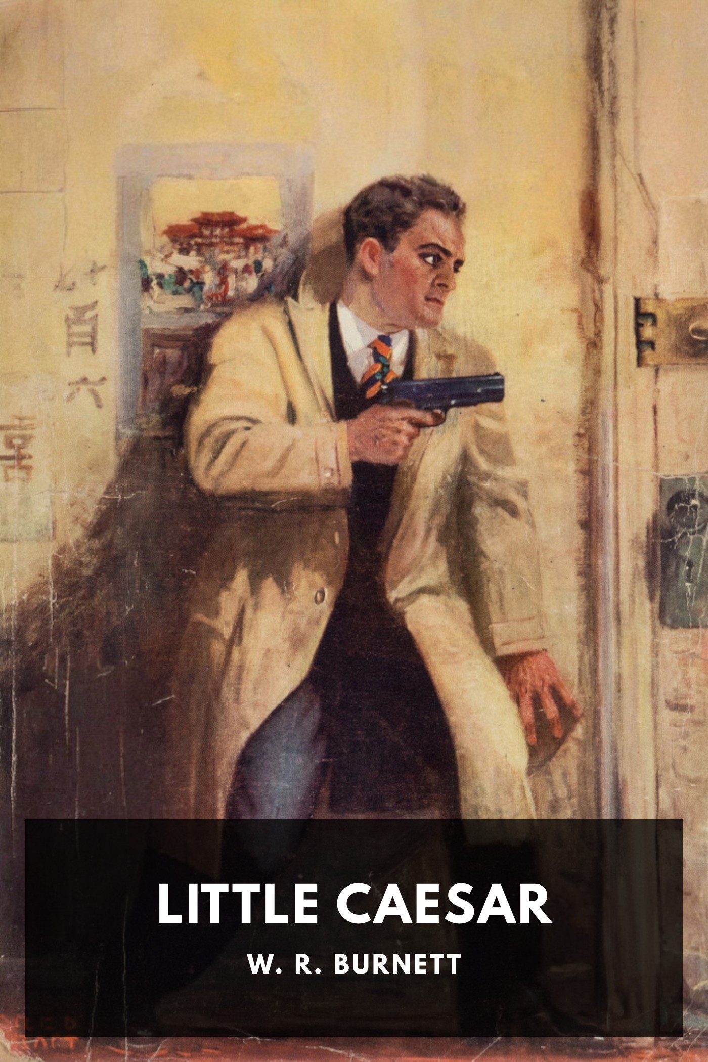 Portada de Little Caesar, de W. R. Burnett