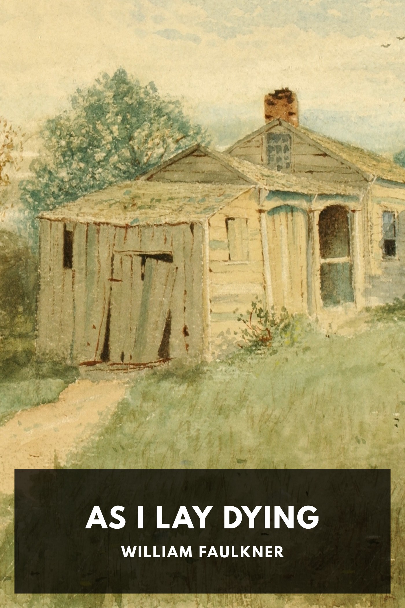 Portada de As I Lay Dying, de William Faulkner