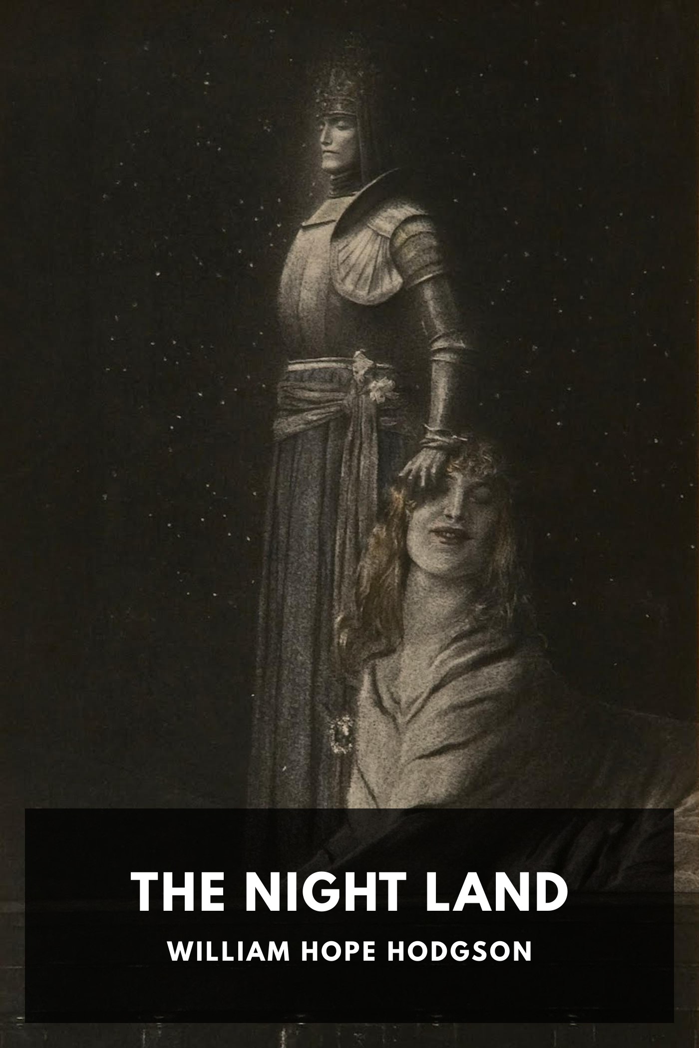 Cover of The Night Land by William Hope Hodgson