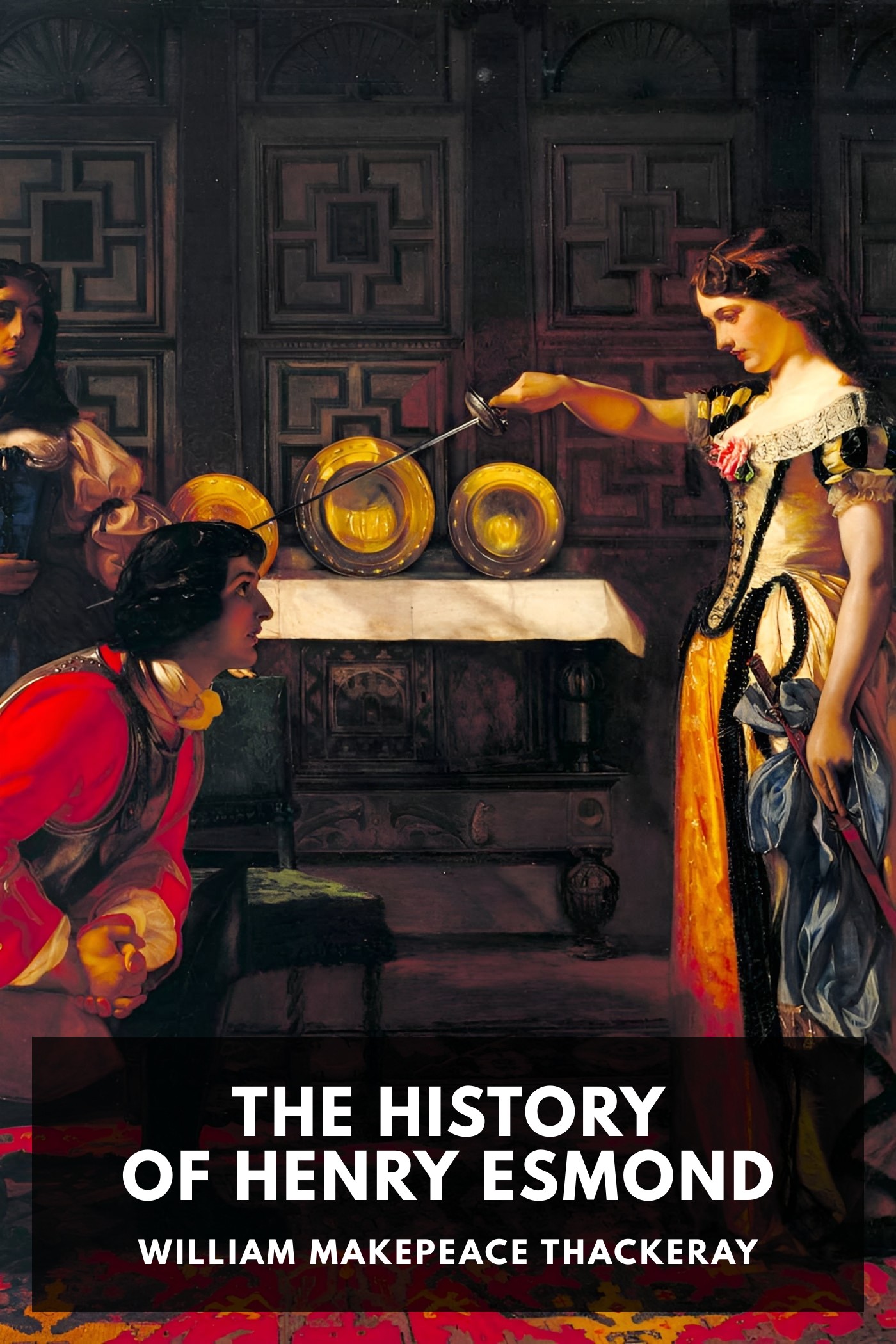 《The History of Henry Esmond》封面,William Makepeace Thackeray 著