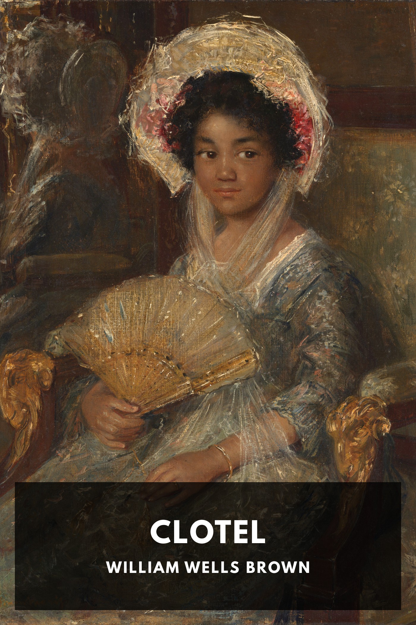 Cover of Clotel by William Wells Brown